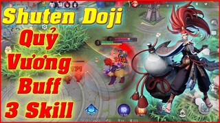 🌸Onmyoji Arena: Shuten Doji - Quỷ Vương Dame S Buff 3 Chiêu Liền, Đấm Đau Kèm Chí Mạng