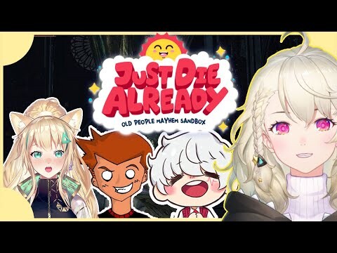 🎮【Just Die Already】🎮 เกมช่วยคนแก่ข้ามถนน Feat. @Aisha Channel @Aito LH @JUST PARK Channel