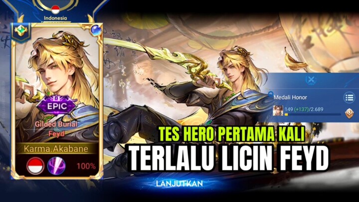 TES HERO PERTAMA KALI TERLALU LICIN FEYD