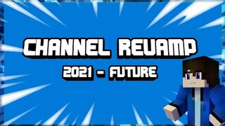 Channel Revamp | CharlesDGreat