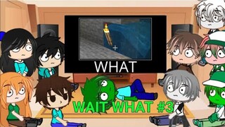 Monster School react to WAIT WHAT (Minecraft) (@Not Safe ) Part 3