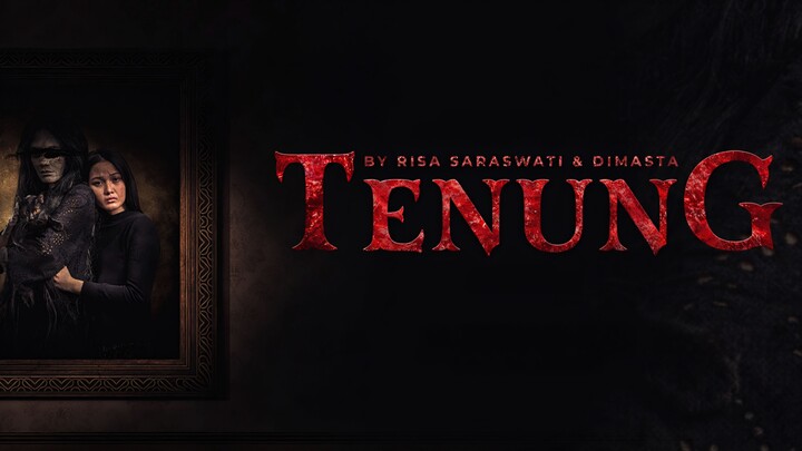 Tenung By Risa Saraswati and Dimasta 2025 HD Quality