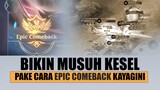 BIKIN MUSUH KESEL Pake Cara Epic Comeback kayagini