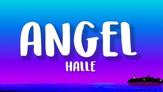 Halle - Angel (Lyrics)