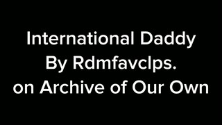 International Daddy (MHA podfic)