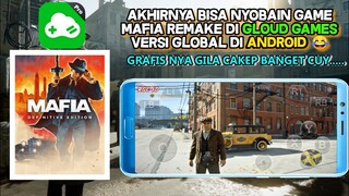 MAFIA DEFINITIVE EDITION DI ANDROID BETA TES GLOUD GAMES GLOBAL