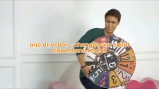 one direction - change your ticket (slowed + reverb)