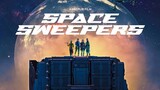 SPACE SWEEPERS | Korean movie