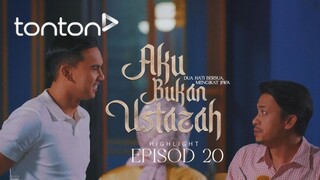 Aku Bukan Ustazah Episod 20