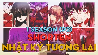 SHORTEN "Nhật ký tương lai" | 1 Season (P2) | AL Anime