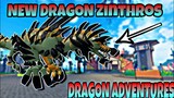 New Dragon "ZINTHROS" + UPDATES (LATE UPLOAD) + GIVEAWAY ANNOUNCEMENT - Dragon Adventure!!