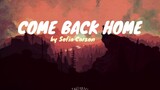 COME BACK HOME | Sofia Carson