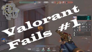 Valorant fails #1