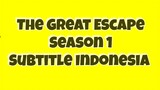 The Great Escape S1 E4 Sub indo