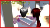 Sad Story 3 || SAKURA School Simulator