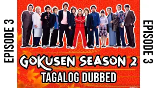 Gokusen Season 2 - Episode 3 - Tagalog Dubbed by MQS