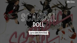 SCANDAL「DOLL」 Lyrics [Kan/Rom/Eng]