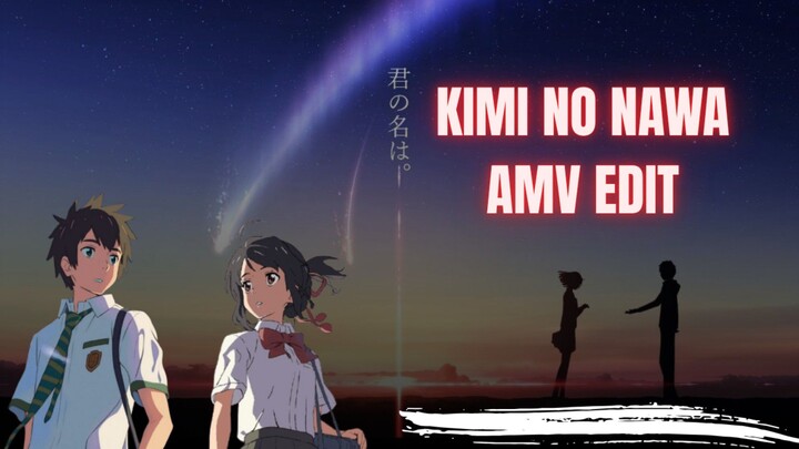 Kimi no nawa | AMV | Dandelion