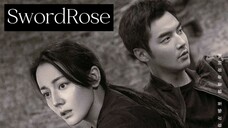 Sword Rose | July 12