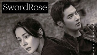 Sword Rose | July 12