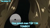 One punch man TẬP 134-TOMBOY