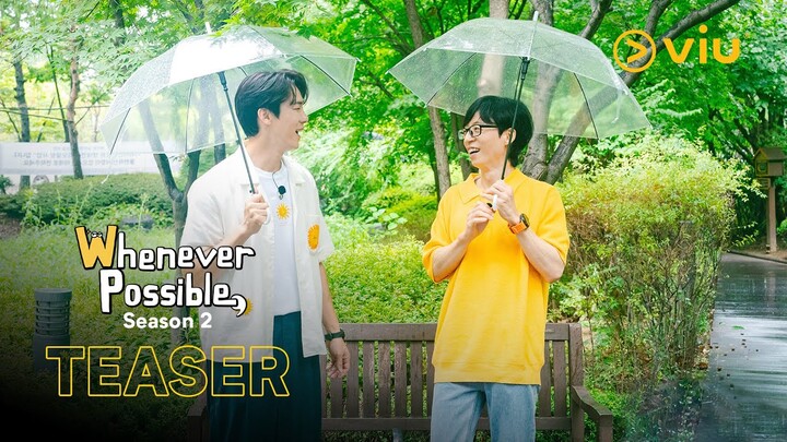 Whenever Possible 2 | Teaser | Yoo Jae Suk & Yoo Yeon Seok