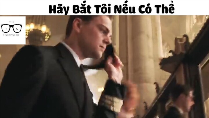 Hãy Bắt Tôi Nếu Có Thể #ReviewPhim
