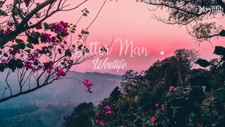 [Vietsub + Lyrics] Better Man - Westlife