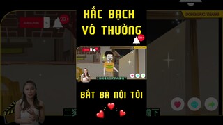 HẮC BẠCH VÔ THƯỜNG BẮT BÀ TÔI#shorts