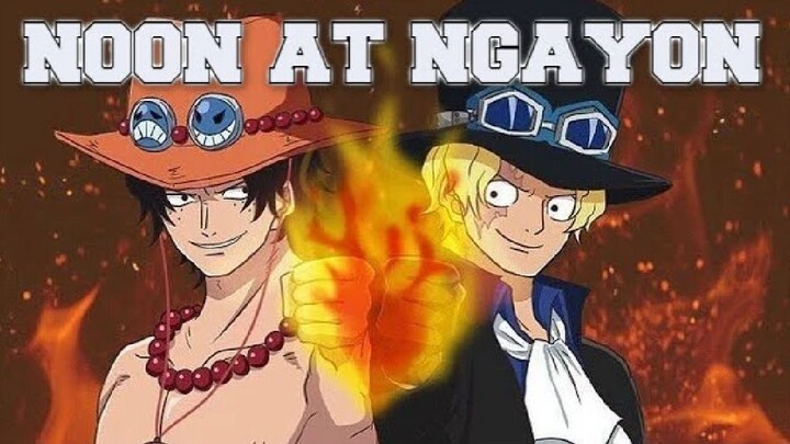 MERA MERA NO MI BROTHERHOOD - ACE AND SABO