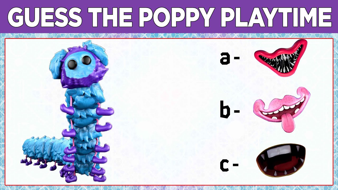 Guess the poppy playtime character by their desc - Test