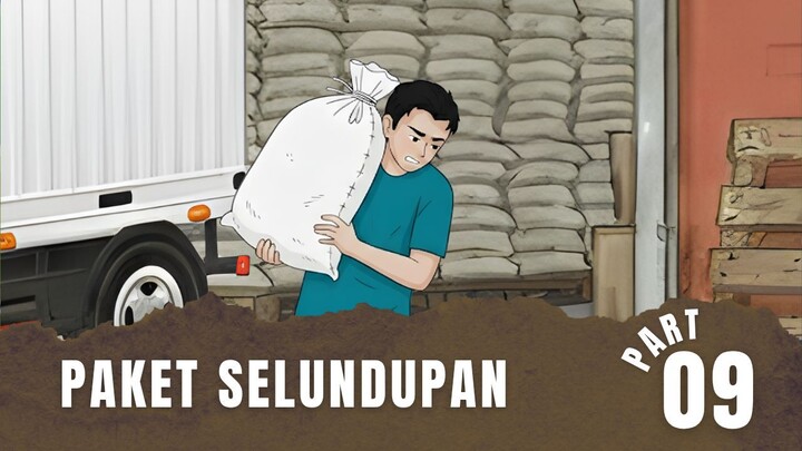 PAKET SELUNDUPAN Part 9