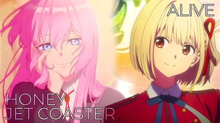 ALIVE x Honey Jet Coaster Mashup (Lycoris Recoil & Shikimori's Not Just a Cutie)