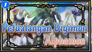 [Petualangan Digimon] Alphamon Si Ksatria Kerajaan_1