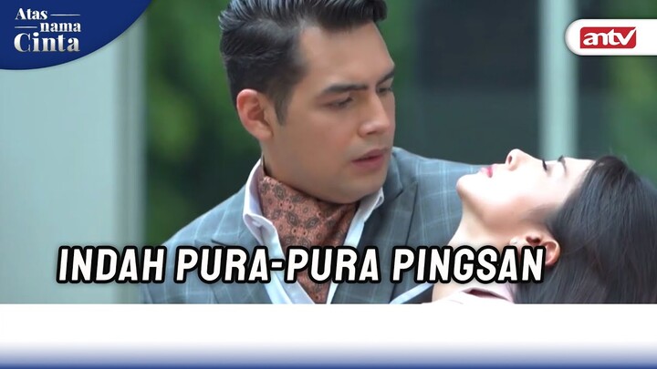 Gawat! Indah Keceplosan Liat Ibunya Saat Ditanya Rayn | Atas Nama Cinta ANTV Eps 9 (2/6)