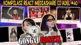 KOMPILASI REACT MEDIASHARE CI ADEL #40 || GONGXI GONGXI
