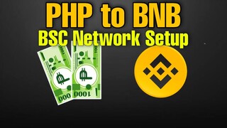 PHP to BNB Using Coinsph to Binance | BSC Network Setup | How To Buy (Tagalog)