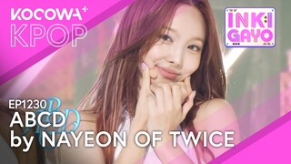 Nayeon of TWICE - ABCD | SBS Inkigayo EP1230 | KOCOWA+