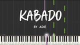 Kabado by Adie synthesia piano tutorial + sheet music