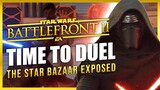 The Star Bazaar EXPOSED 🤫 Respect The Duel! Star Wars Battlefront 2