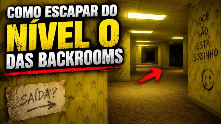 Como escapar do nível 0 das Backrooms 😨