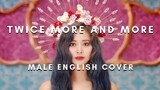 TWICE — More and More (English Cover)