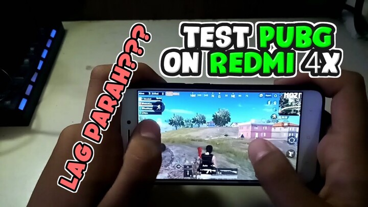 TEST PUBG MOBILE IN XIAOMI REDMI 4X RAM 4/64 LANCAR?? - PUBG MOBILE INDONESIA