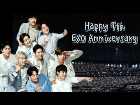 FROM EXO L'S TO EXO|| HAPPY 9TH EXO ANNIVERSARY 💙