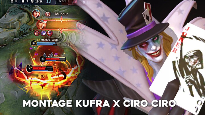 MONTAGE KUFRA X CIRO CIRO