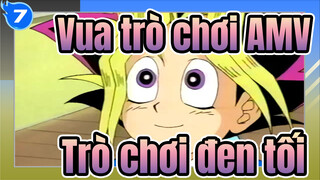 [Vua trò chơi AMV] Trò chơi đen tối / Tiếng Quảng Đông_7