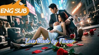 Love Made By Flower : English Dubbed / ENGSUB