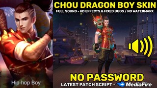 Chou Epic Skin Script - Full Sound & Full Effects (No Password) | MLBB