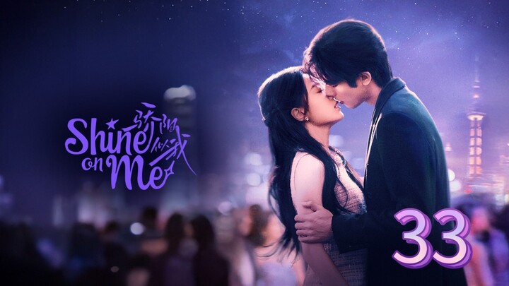 B_R_I_G_H_T O_N M_E ( Shine 33 )