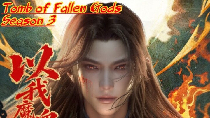 Tomb of Fallen Gods Season 3 Episode 50 English Sub